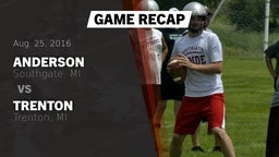 Recap: Anderson  vs. Trenton  2016