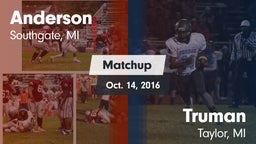 Matchup: Anderson  vs. Truman  2016
