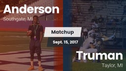 Matchup: Anderson  vs. Truman  2017