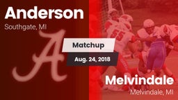 Matchup: Anderson  vs. Melvindale  2018