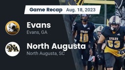 Recap: Evans  vs. North Augusta  2023