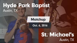 Matchup: Hyde Park Baptist vs. St. Michael's  2016