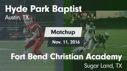 Matchup: Hyde Park Baptist vs. Fort Bend Christian Academy 2016
