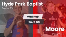 Matchup: Hyde Park Baptist vs. Moore  2017