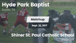 Matchup: Hyde Park Baptist vs. Shiner St. Paul Catholic School 2017