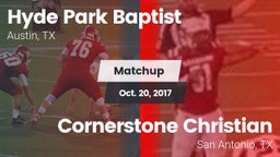 Matchup: Hyde Park Baptist vs. Cornerstone Christian  2017