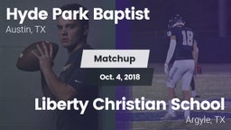 Matchup: Hyde Park Baptist vs. Liberty Christian School  2018