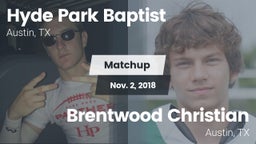 Matchup: Hyde Park Baptist vs. Brentwood Christian  2018