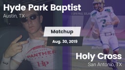 Matchup: Hyde Park Baptist vs. Holy Cross  2019