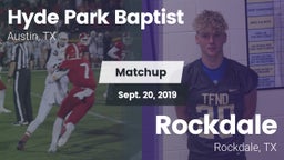 Matchup: Hyde Park Baptist vs. Rockdale  2019