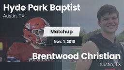 Matchup: Hyde Park Baptist vs. Brentwood Christian  2019