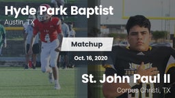 Matchup: Hyde Park Baptist vs. St. John Paul II  2020