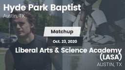 Matchup: Hyde Park Baptist vs. Liberal Arts & Science Academy (LASA) 2020