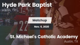 Matchup: Hyde Park Baptist vs. St. Michael's Catholic Academy 2020