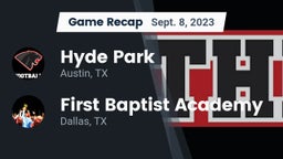Recap: Hyde Park  vs. First Baptist Academy 2023