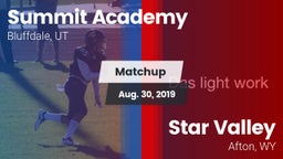 Matchup: Summit Academy High vs. Star Valley  2019