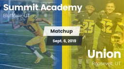 Matchup: Summit Academy High vs. Union  2019