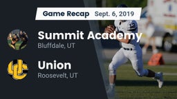 Recap: Summit Academy  vs. Union  2019