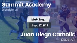 Matchup: Summit Academy High vs. Juan Diego Catholic  2019