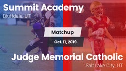 Matchup: Summit Academy High vs. Judge Memorial Catholic  2019