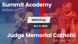 Matchup: Summit Academy High vs. Judge Memorial Catholic  2020
