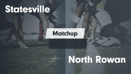 Matchup: Statesville High vs. North Rowan  2016