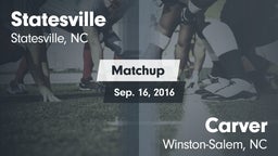 Matchup: Statesville High vs. Carver  2016