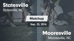 Matchup: Statesville High vs. Mooresville  2016