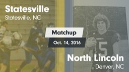 Matchup: Statesville High vs. North Lincoln  2016