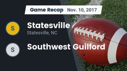Recap: Statesville  vs. Southwest Guilford 2017