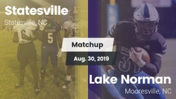 Matchup: Statesville High vs. Lake Norman  2019