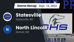Recap: Statesville  vs. North Lincoln  2022