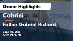 Cabrini  vs Father Gabriel Richard  Game Highlights - Sept. 26, 2023
