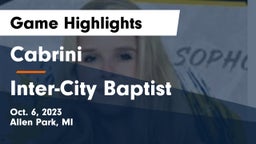 Cabrini  vs Inter-City Baptist Game Highlights - Oct. 6, 2023
