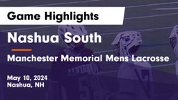 Nashua  South vs Manchester Memorial Mens Lacrosse Game Highlights - May 10, 2024