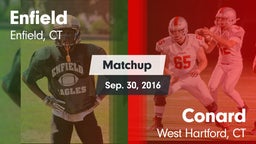 Matchup: Enfield  vs. Conard  2016