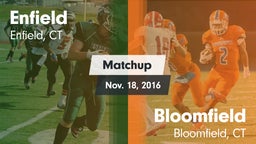 Matchup: Enfield  vs. Bloomfield  2016