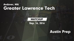 Matchup: Greater Lawrence vs. Austin Prep 2016