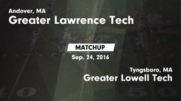 Matchup: Greater Lawrence vs. Greater Lowell Tech  2016