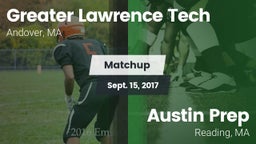 Matchup: Greater Lawrence vs. Austin Prep  2017