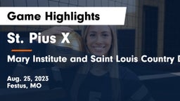 St. Pius X  vs Mary Institute and Saint Louis Country Day School Game Highlights - Aug. 25, 2023