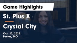 St. Pius X  vs Crystal City  Game Highlights - Oct. 10, 2023