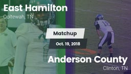 Matchup: East Hamilton High vs. Anderson County  2018