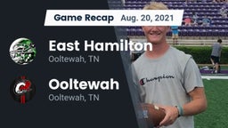 Recap: East Hamilton  vs. Ooltewah  2021