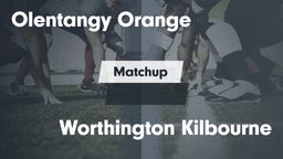 Matchup: Olentangy Orange vs. Worthington Kilbourne  2016
