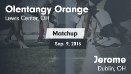 Matchup: Olentangy Orange vs. Jerome  2016