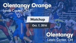 Matchup: Olentangy Orange vs. Olentangy  2016