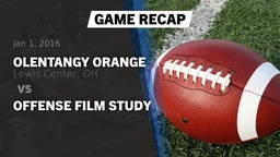 Recap: Olentangy Orange  vs. OFFENSE FILM STUDY 2016