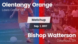 Matchup: Olentangy Orange vs. Bishop Watterson  2017