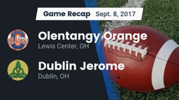 Recap: Olentangy Orange  vs. Dublin Jerome  2017